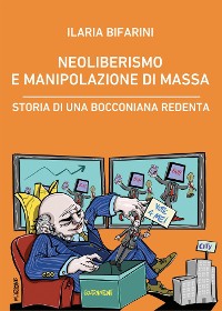 Cover Neoliberismo e manipolazione di massa