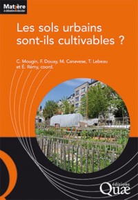 Cover Les sols urbains sont-ils cultivables ?