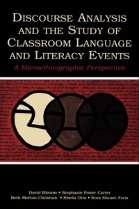 Cover Discourse Analysis and the Study of Classroom Language and Literacy Events