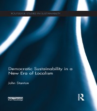 Cover Democratic Sustainability in a New Era of Localism