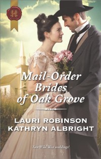 Cover Mail-Order Brides of Oak Grove