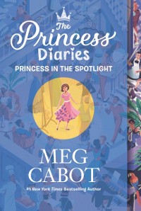 Cover Princess Diaries Volume II: Princess in the Spotlight