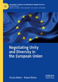 Cover Negotiating Unity and Diversity in the European Union