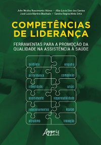 Cover Competências de Liderança: Ferramentas para a Promoção da Qualidade na Assistência à Saúde