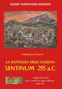 Cover La Battaglia delle Nazioni: Sentinum 295 a.C.