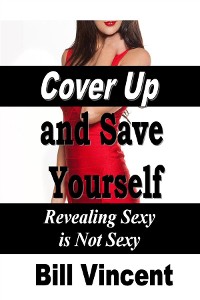 Cover Cover Up and Save Yourself