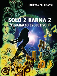 Cover Solo 2 Karma 2. Almanacco Evolutivo