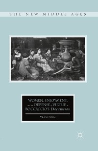 Cover Women, Enjoyment, and the Defense of Virtue in Boccaccio’s Decameron