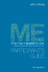 Cover Me I Want to Be Bible Study Participant's Guide
