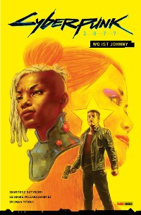 Cover Cyberpunk 2077 (Band 5) - Wo ist Johnny