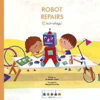Cover STEAM Stories: Robot Repairs (Technology)