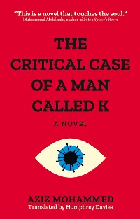 Cover The Critical Case of a Man Called K
