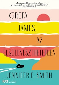 Cover Greta James, az elsüllyeszthetetlen