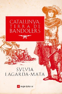 Cover Catalunya, terra de bandolers