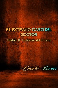 Cover Capítulo 9 - La historia del Dr. Coop