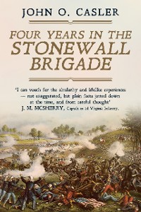 Cover Four Years in the Stonewall Brigade