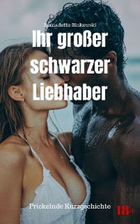 Cover Ihr großer schwarzer Liebhaber