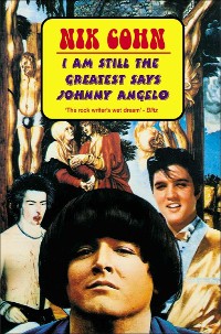 Cover I Am Still The Greatest Says Johnny Angelo