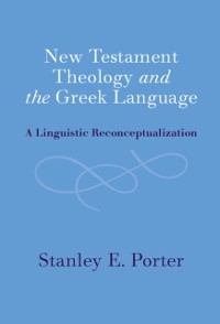 Cover New Testament Theology and the Greek Language