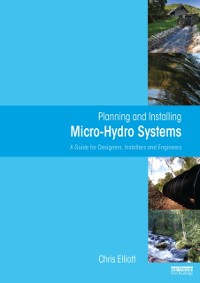 Cover Planning and Installing Micro-Hydro Systems