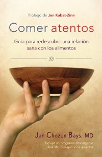 Cover Comer atentos (Mindful Eating)