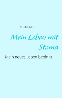 Cover Mein Leben mit Stoma