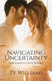 Cover Navigating Uncertainty