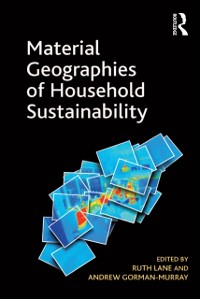 Cover Material Geographies of Household Sustainability