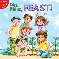 Cover Dig, Plant, Feast!