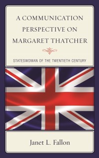 Cover Communication Perspective on Margaret Thatcher