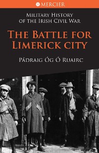 Cover The Battle for Limerick City