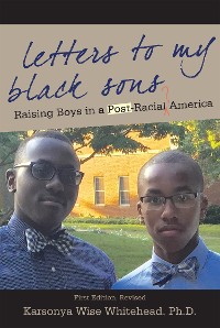 Cover Letters to My Black Sons
