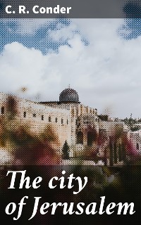Cover The city of Jerusalem