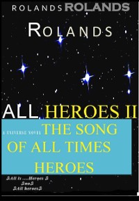 Cover All Heroes II The Song Of All Times Heroes