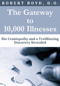 Cover Gateway to 10,000 Illnesses