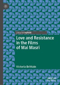 Cover Love and Resistance in the Films of Mai Masri