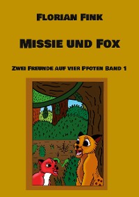 Cover Missie und Fox