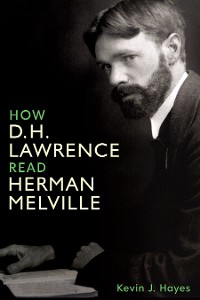 Cover How D. H. Lawrence Read Herman Melville