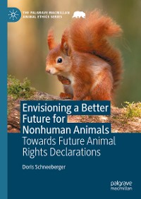 Cover Envisioning a Better Future for Nonhuman Animals