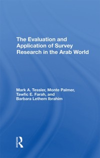 Cover The Evaluation And Application Of Survey Research In The Arab World