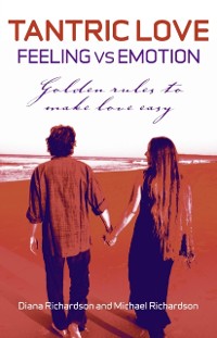 Cover Tantric Love: Feeling Vs Emotion