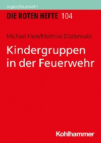 Cover Kindergruppen in der Feuerwehr