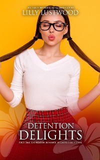 Cover Detention Delights: First-time Feminization Romance in Senior High School