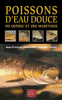 Cover Poissons d''eau douce du Québec et des Maritimes
