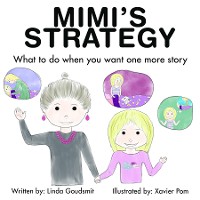 Cover MIMI'S STRATEGY What to do when you want one more story