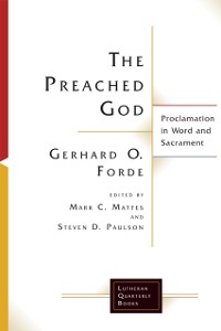 Cover Preached God: Proclamation in Word and Sacrament