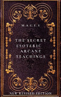 Cover The Secret Esoteric Arcane Teachings