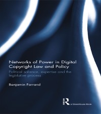 Cover Networks of Power in Digital Copyright Law and Policy