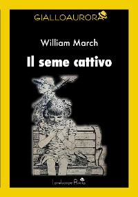 Cover Il seme cattivo