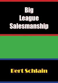 Cover Big-League Salesmanship